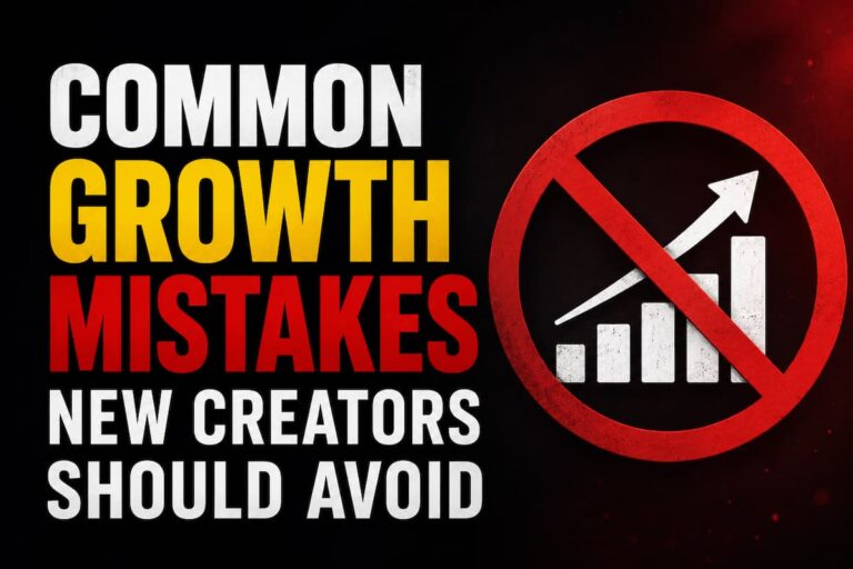 Common Growth Mistakes New Creators Should Avoid